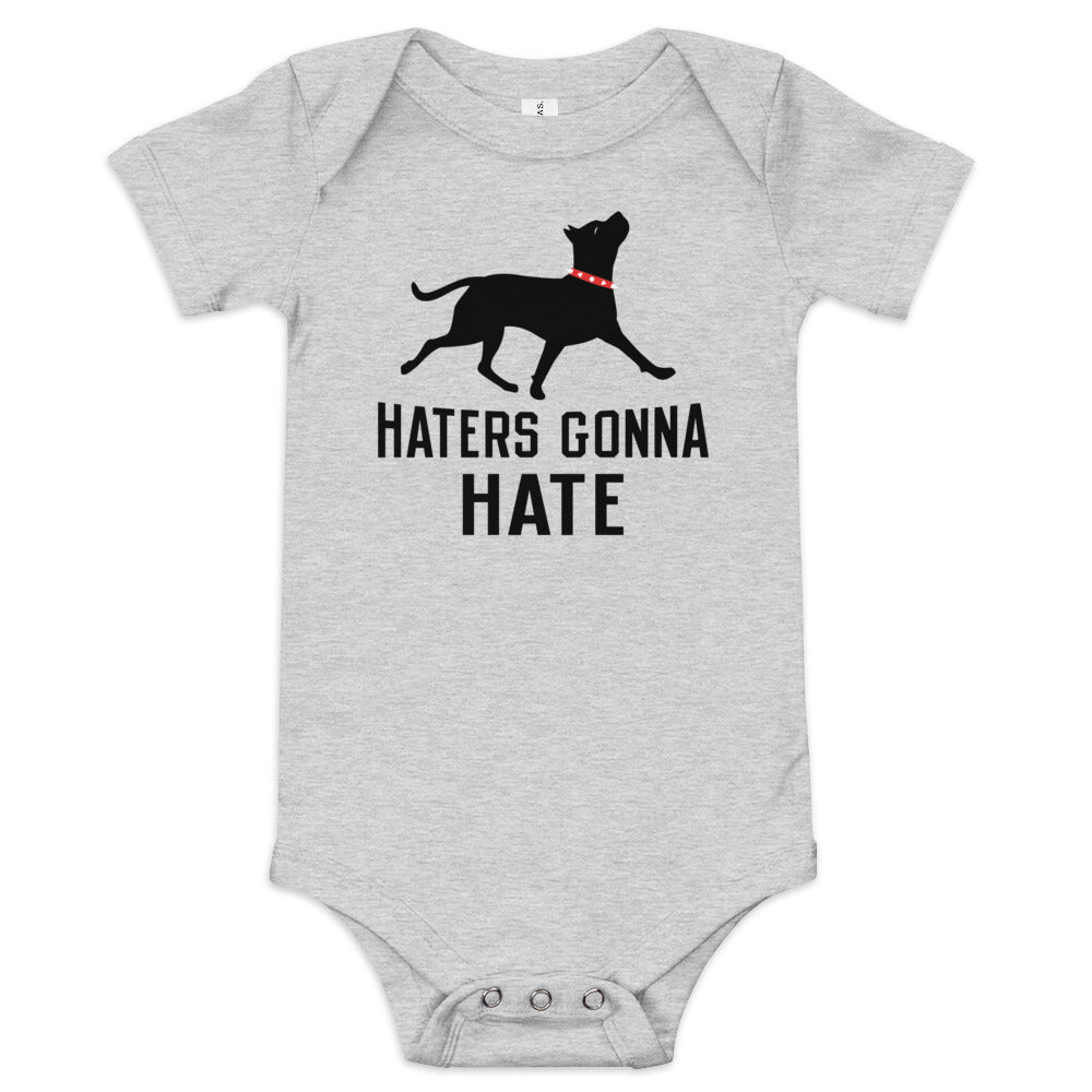 Haters Gonna Hate Pit Kid's Onesie