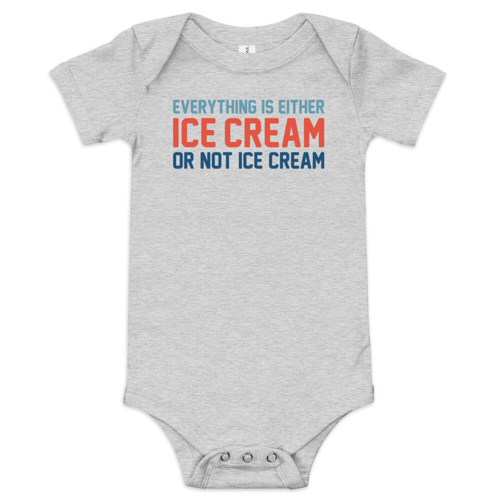 Everything Is Ice Cream Or Not Ice Cream Kid's Onesie