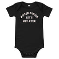 Pitter Patter Let's Get At'er Kid's Onesie
