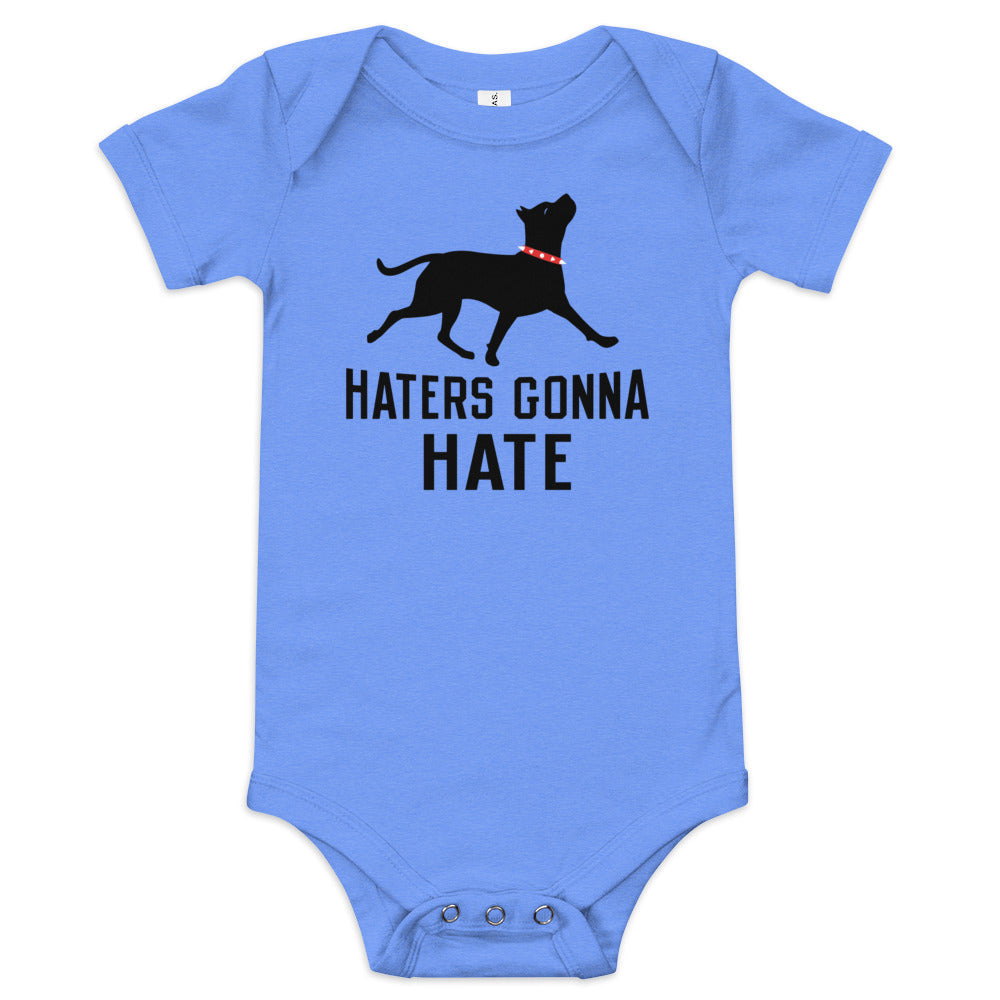 Haters Gonna Hate Pit Kid's Onesie