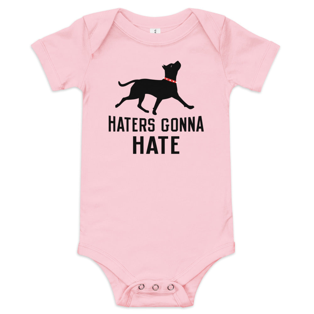 Haters Gonna Hate Pit Kid's Onesie