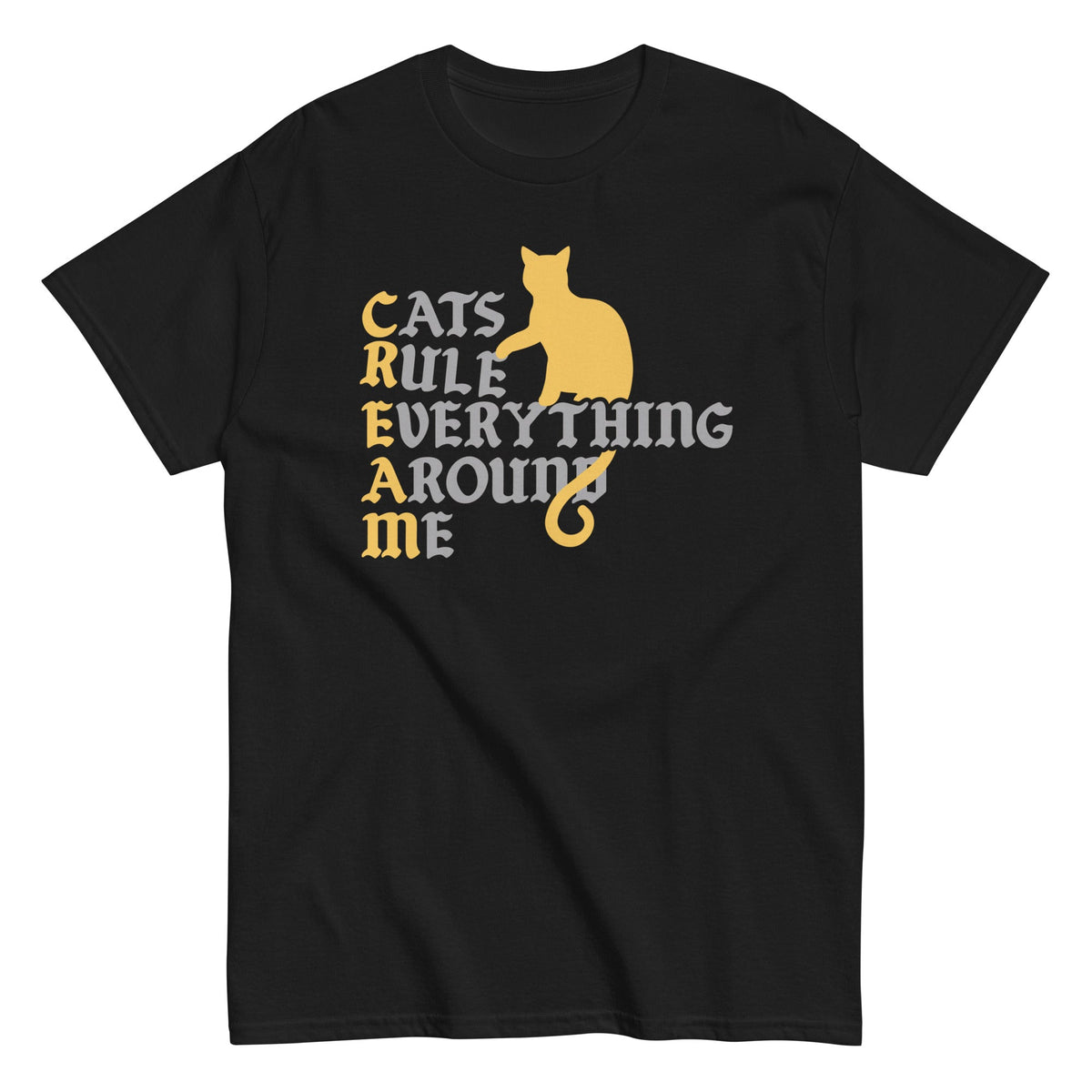 Cats Rule Everything Around Me Men's Classic Tee product image 1