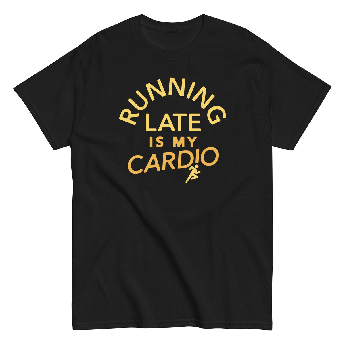 Running Late Is My Cardio Men's Classic Tee product image 4