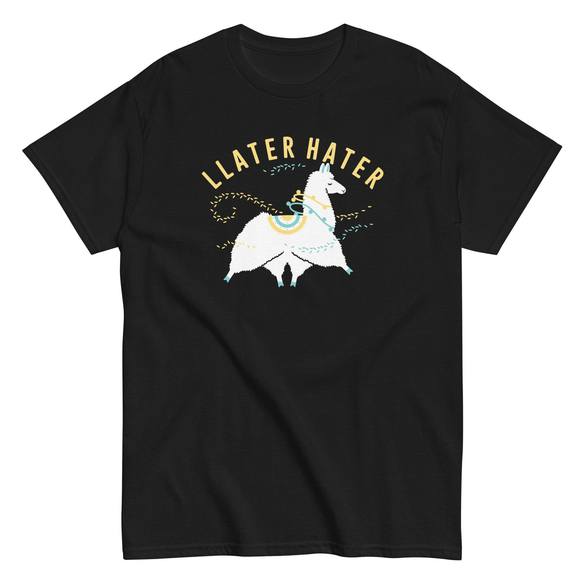 Llater Hater Men's Classic Tee product image 2