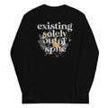 Existing Solely Out Of Spite Unisex Long Sleeve Tee product image 1