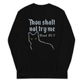 Thou Shalt Not Try Me Unisex Long Sleeve Tee product image 1