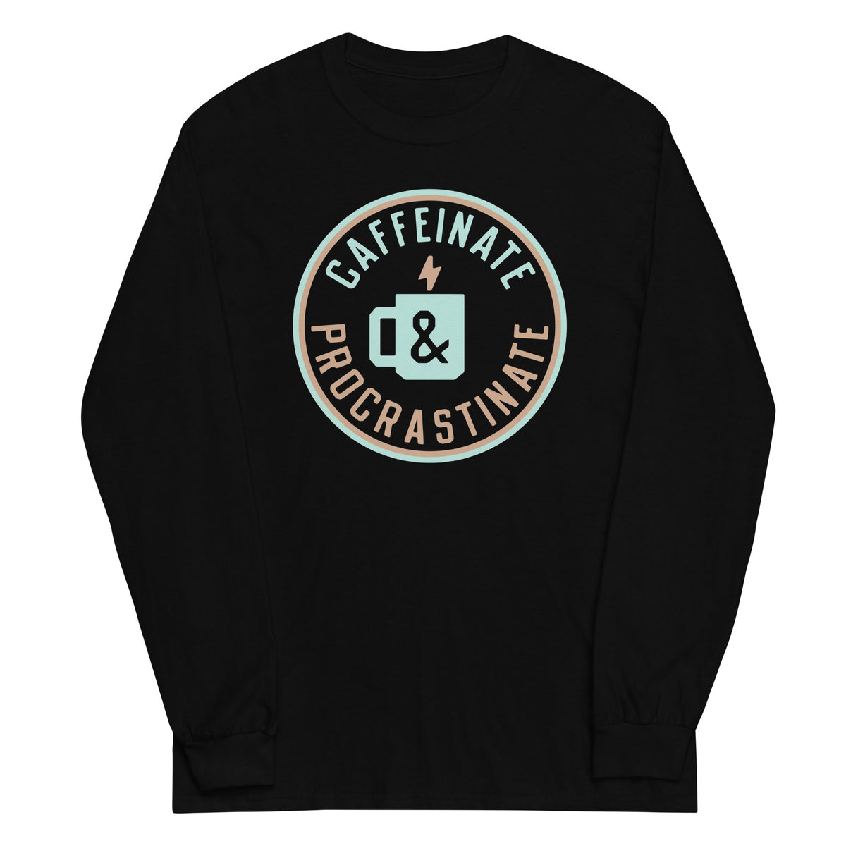 Caffeinate And Procrastinate Unisex Long Sleeve Tee product image 2