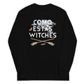 Como Estas Witches Unisex Long Sleeve Tee product image 1