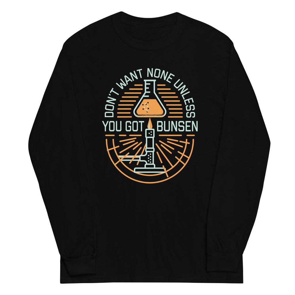 Don't Want None Unless You Got Bunsen Unisex Long Sleeve Tee product image 2