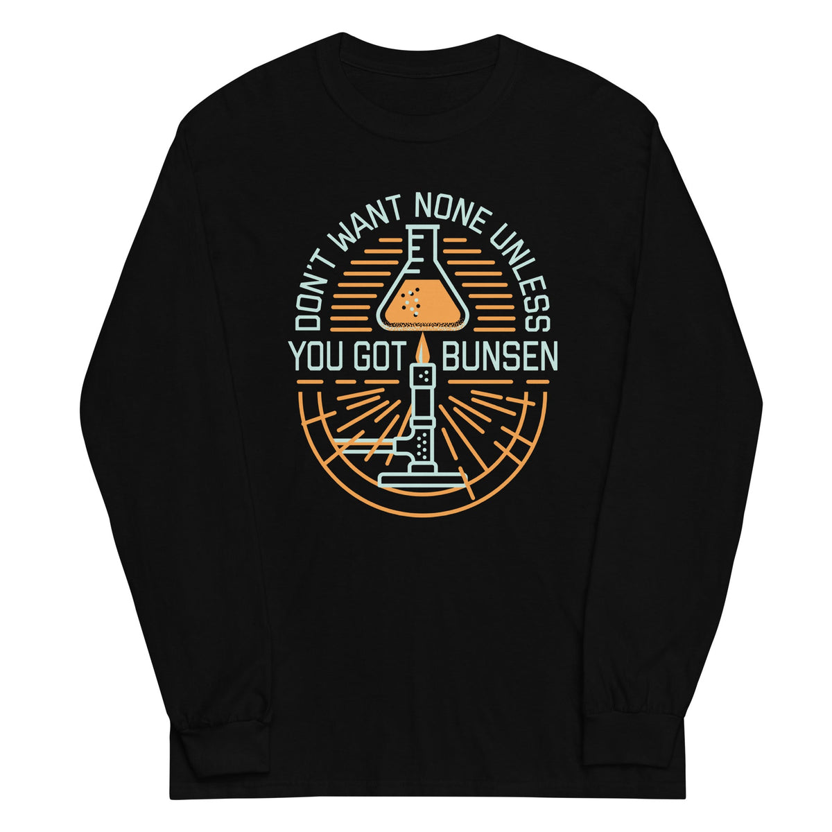 Don't Want None Unless You Got Bunsen Unisex Long Sleeve Tee product image 2