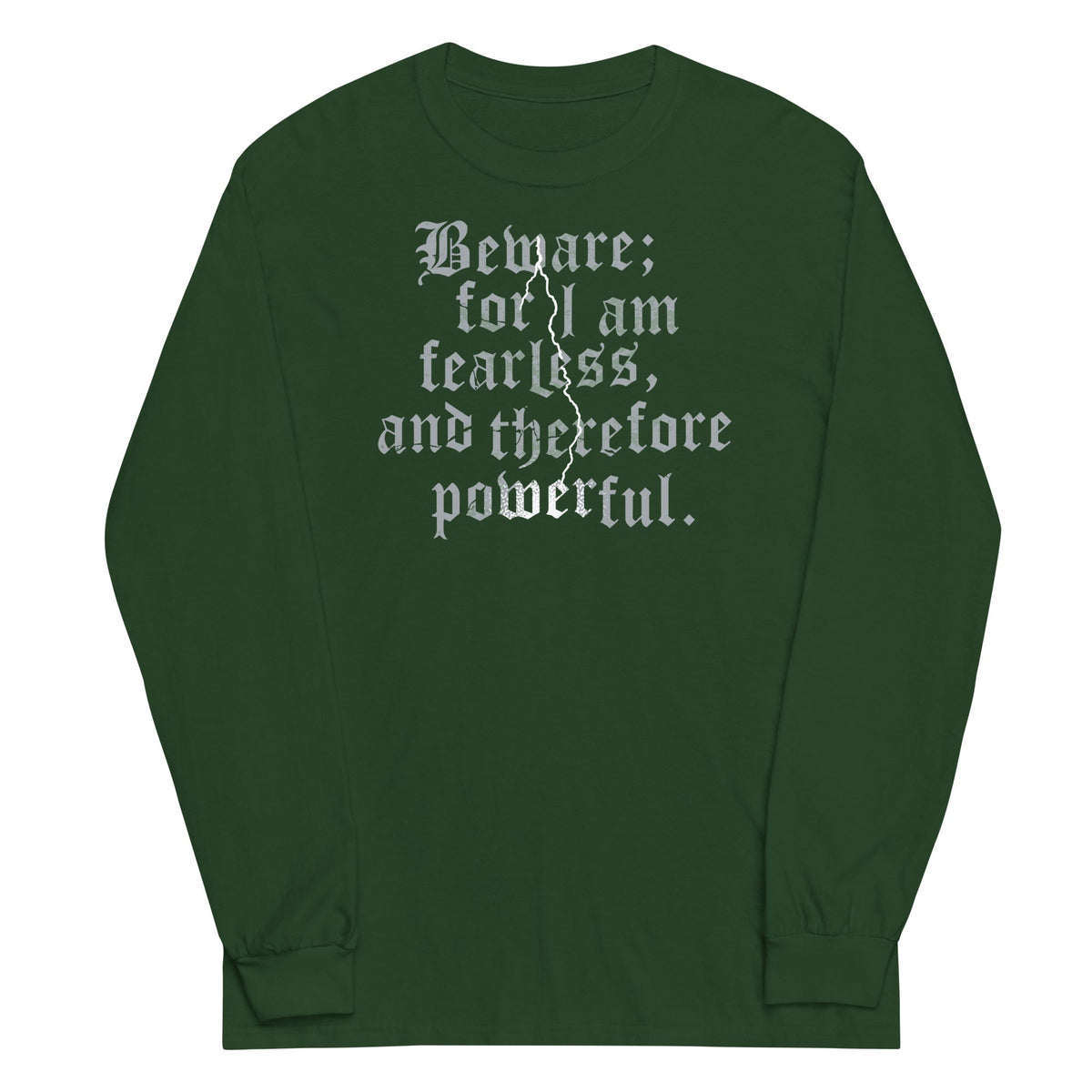Beware; For I Am Fearless, And Therefore Powerful Unisex product image 4