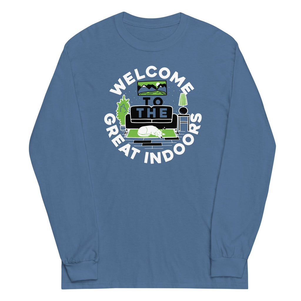 Welcome To The Great Indoors Unisex Long Sleeve Tee product image 1