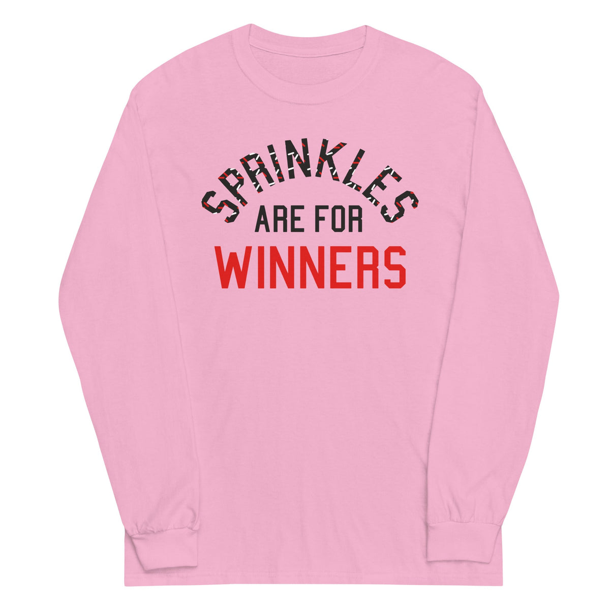 Sprinkles Are For Winners Unisex Long Sleeve Tee product image 4