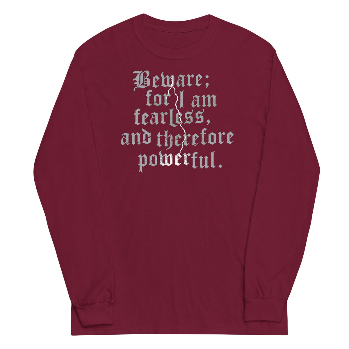 Beware; For I Am Fearless, And Therefore Powerful Unisex product image 3