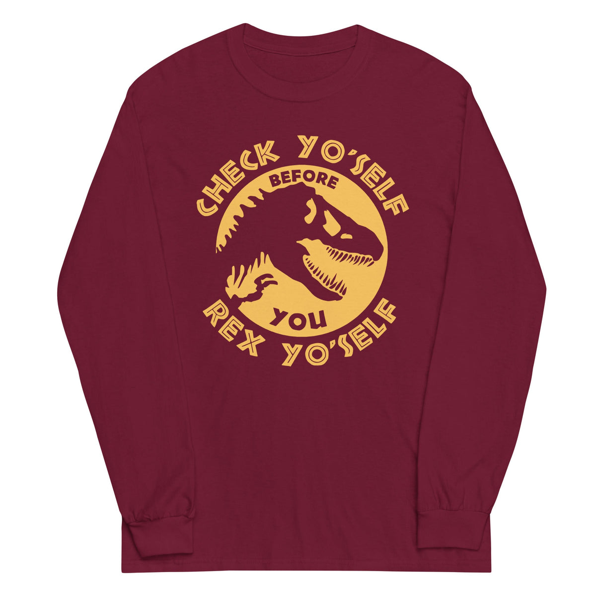 Check Yo'Self Before You Rex Unisex Long Sleeve Tee product image 3