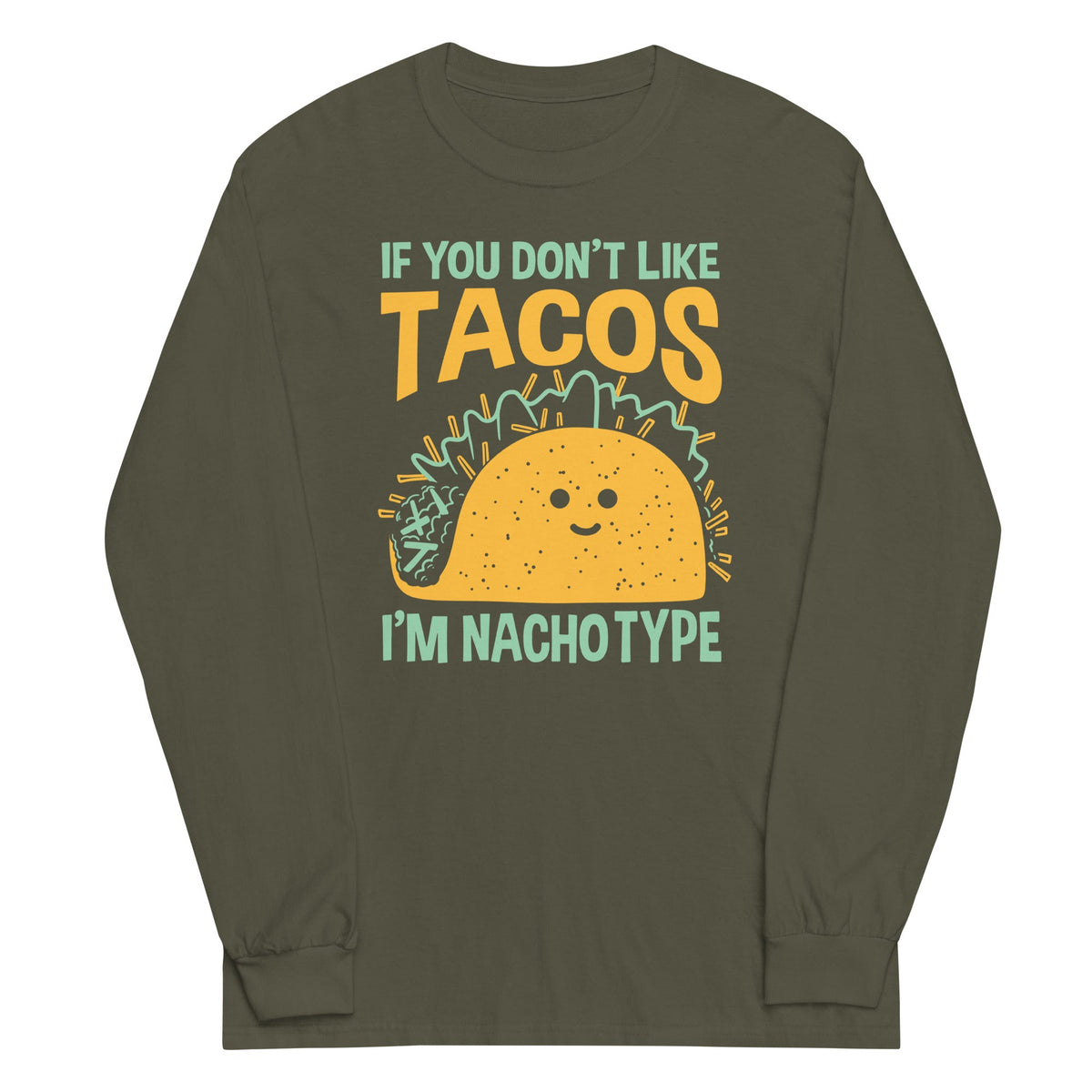 I'm Nacho Type Unisex Long Sleeve Tee product image 5