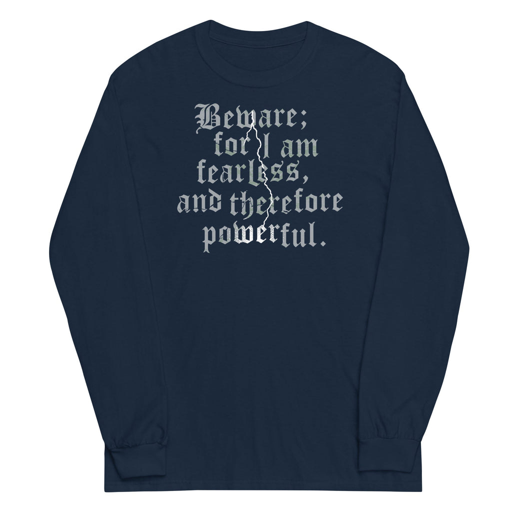 Beware; For I Am Fearless, And Therefore Powerful Unisex product image 2