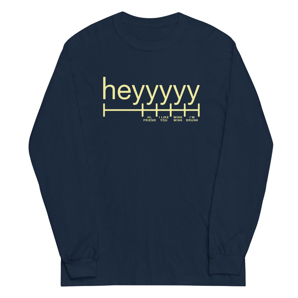 Heyyyyy Unisex Long Sleeve Tee product image 1