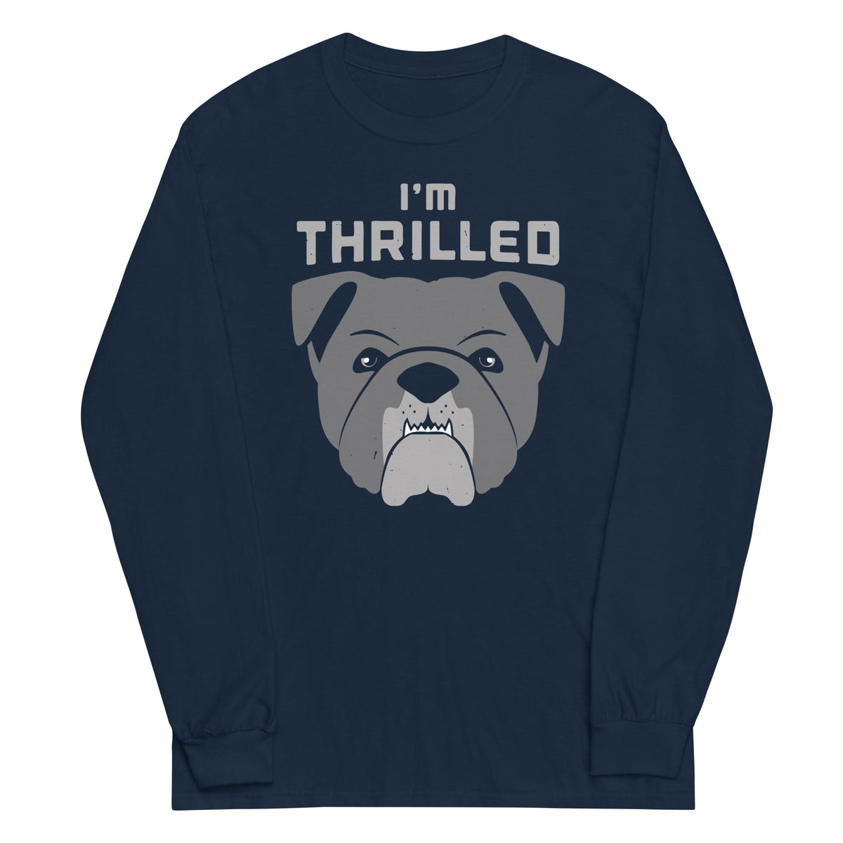 I'm Thrilled Unisex Long Sleeve Tee product image 2