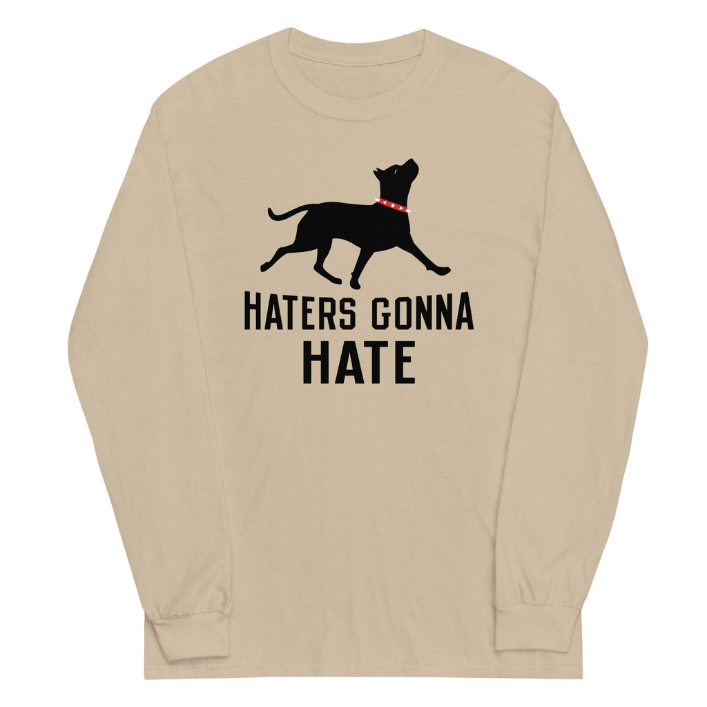 Haters Gonna Hate Pit Unisex Long Sleeve Tee product image 3