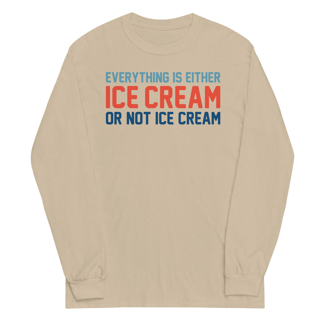 Everything Is Ice Cream Or Not Unisex Long Sleeve Tee product image 2