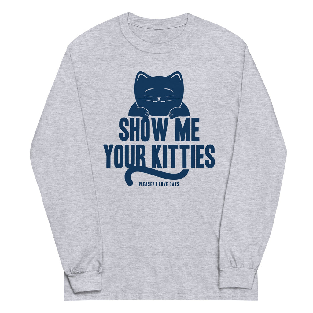Show Me Your Kitties Unisex Long Sleeve Tee product image 1
