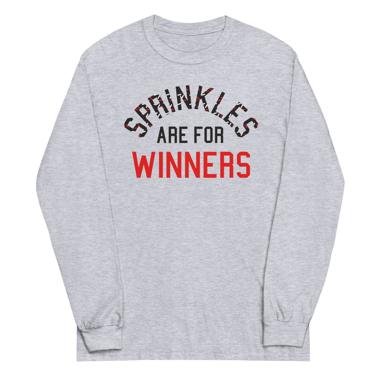 Sprinkles Are For Winners Unisex Long Sleeve Tee product image 1