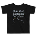 Thou Shalt Not Try Me Kid's Toddler Tee product image 1