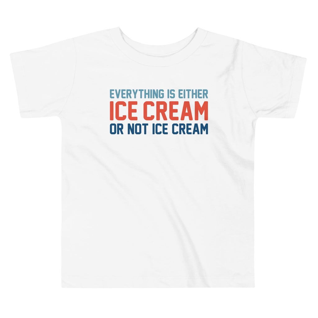 Everything Is Ice Cream Or Not Kid's Toddler Tee product image 3