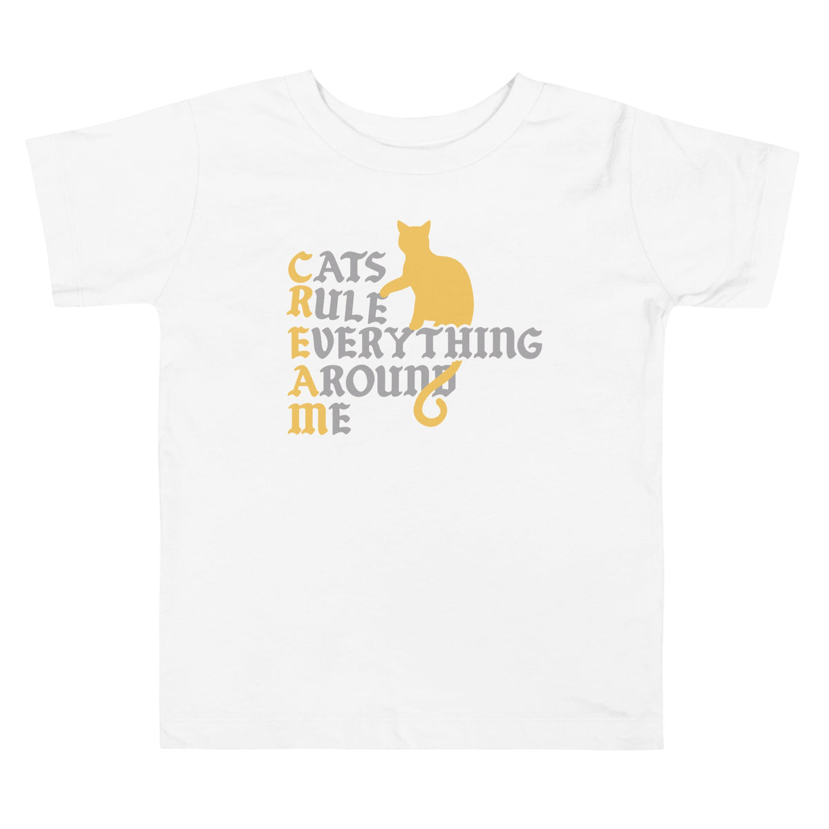 Cats Rule Everything Around Me Kid's Toddler Tee product image 1