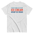 Everything Is Ice Cream Or Not Men's Classic Tee product image 1
