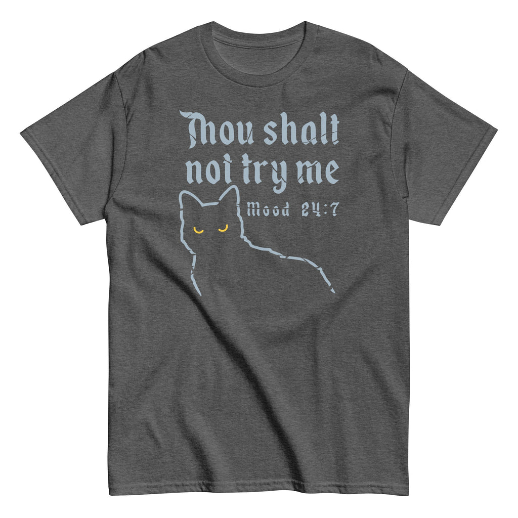Thou Shalt Not Try Me Men's Classic Tee product image 4