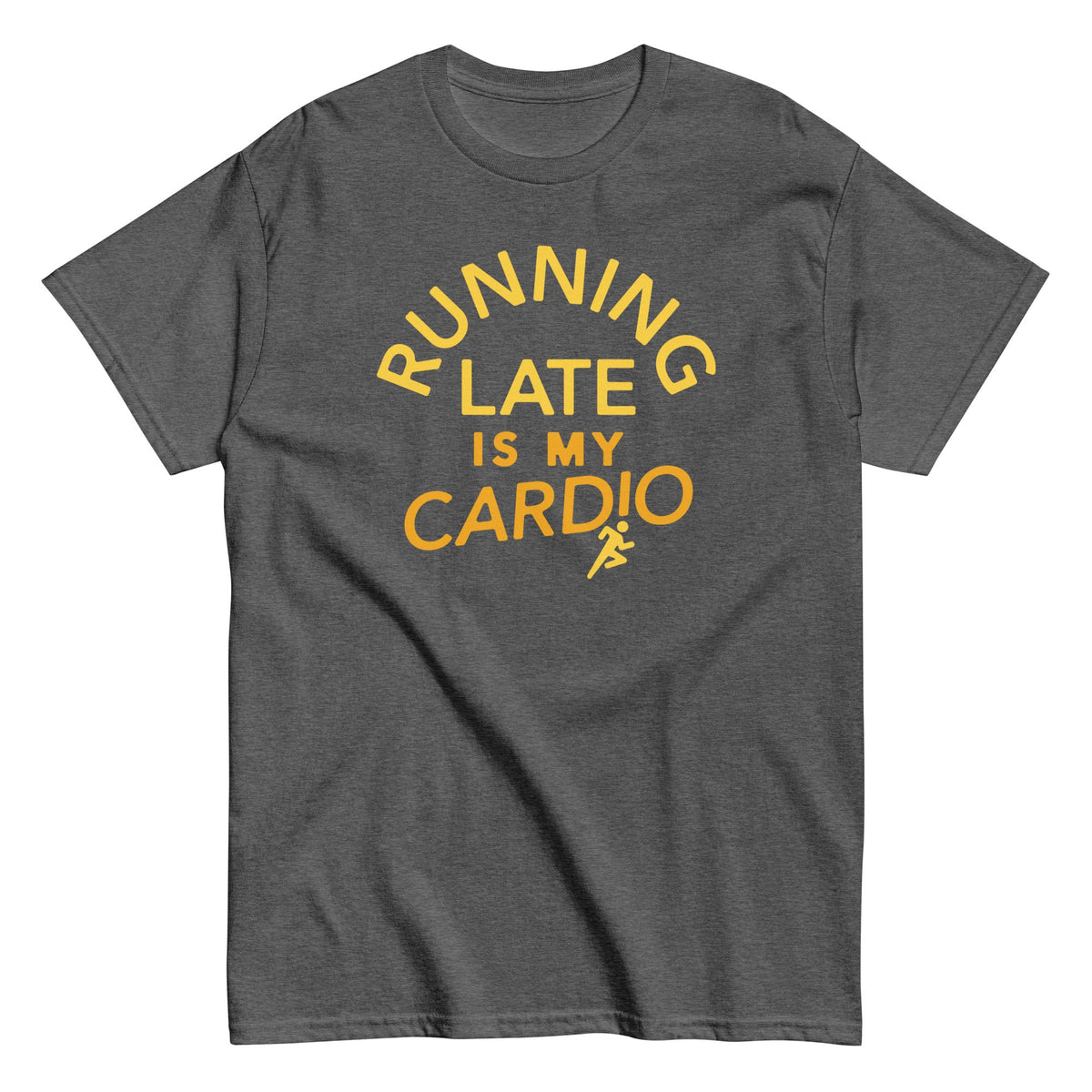 Running Late Is My Cardio Men's Classic Tee product image 6