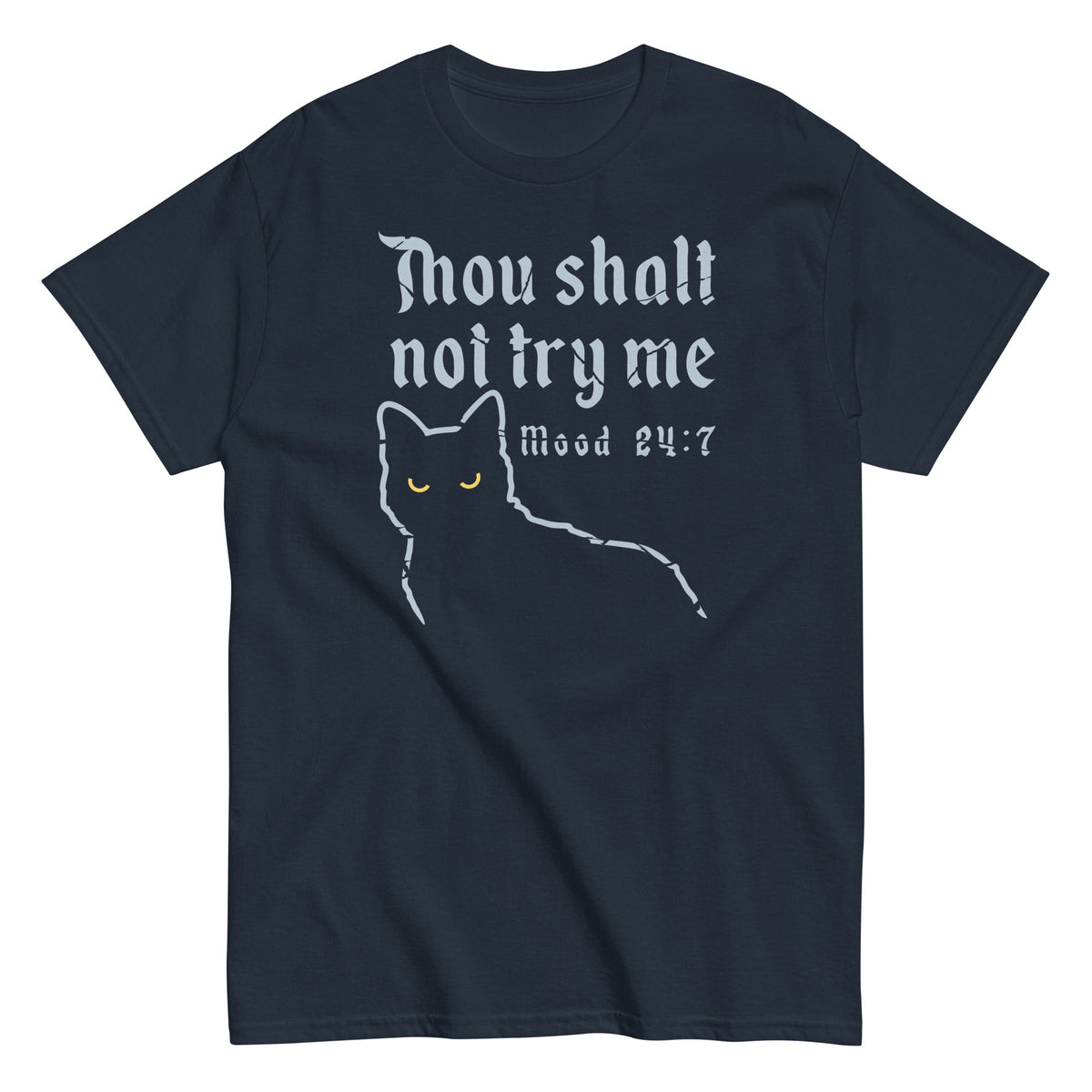 Thou Shalt Not Try Me Men's Classic Tee product image 2