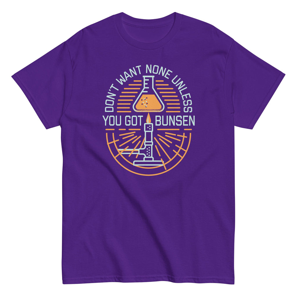 Don't Want None Unless You Got Bunsen Men's Classic Tee product image 5