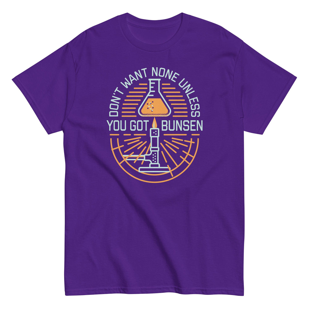 Don't Want None Unless You Got Bunsen Men's Classic Tee product image 5