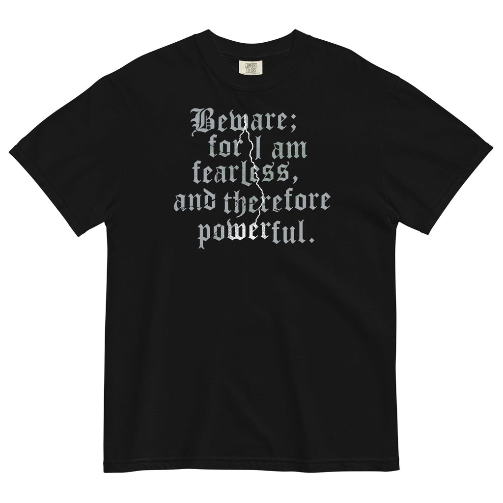 Beware; For I Am Fearless, And Therefore Powerful Men's product image 1