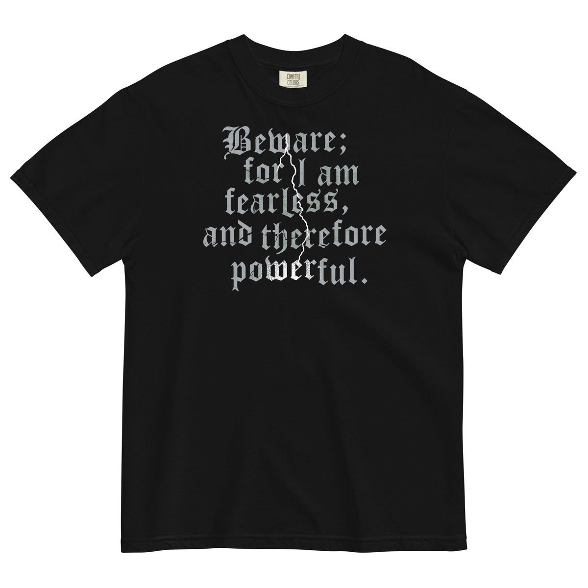 Beware; For I Am Fearless, And Therefore Powerful Men's product image 1