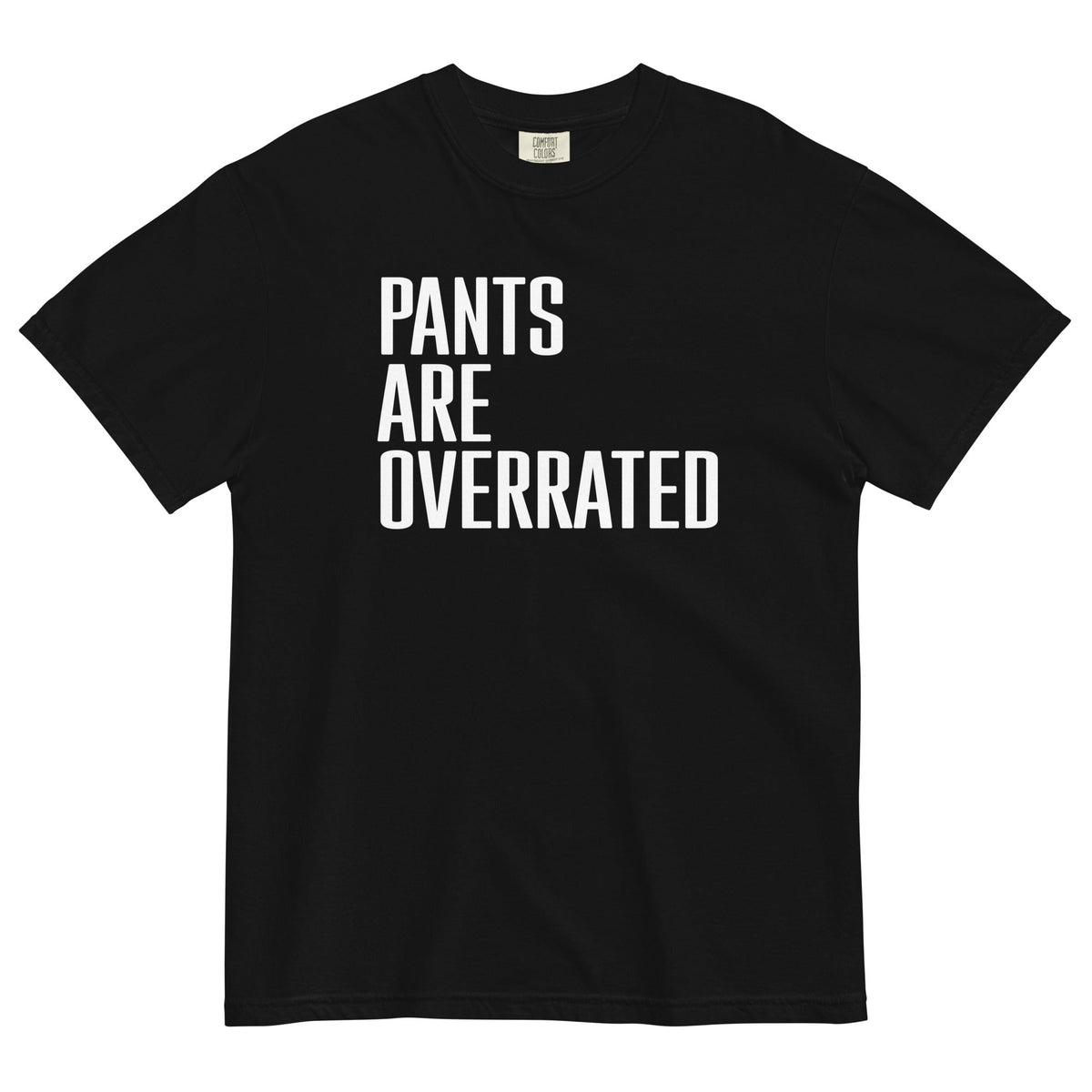 Pants Are Overrated Men's Relaxed Fit Tee product image 2