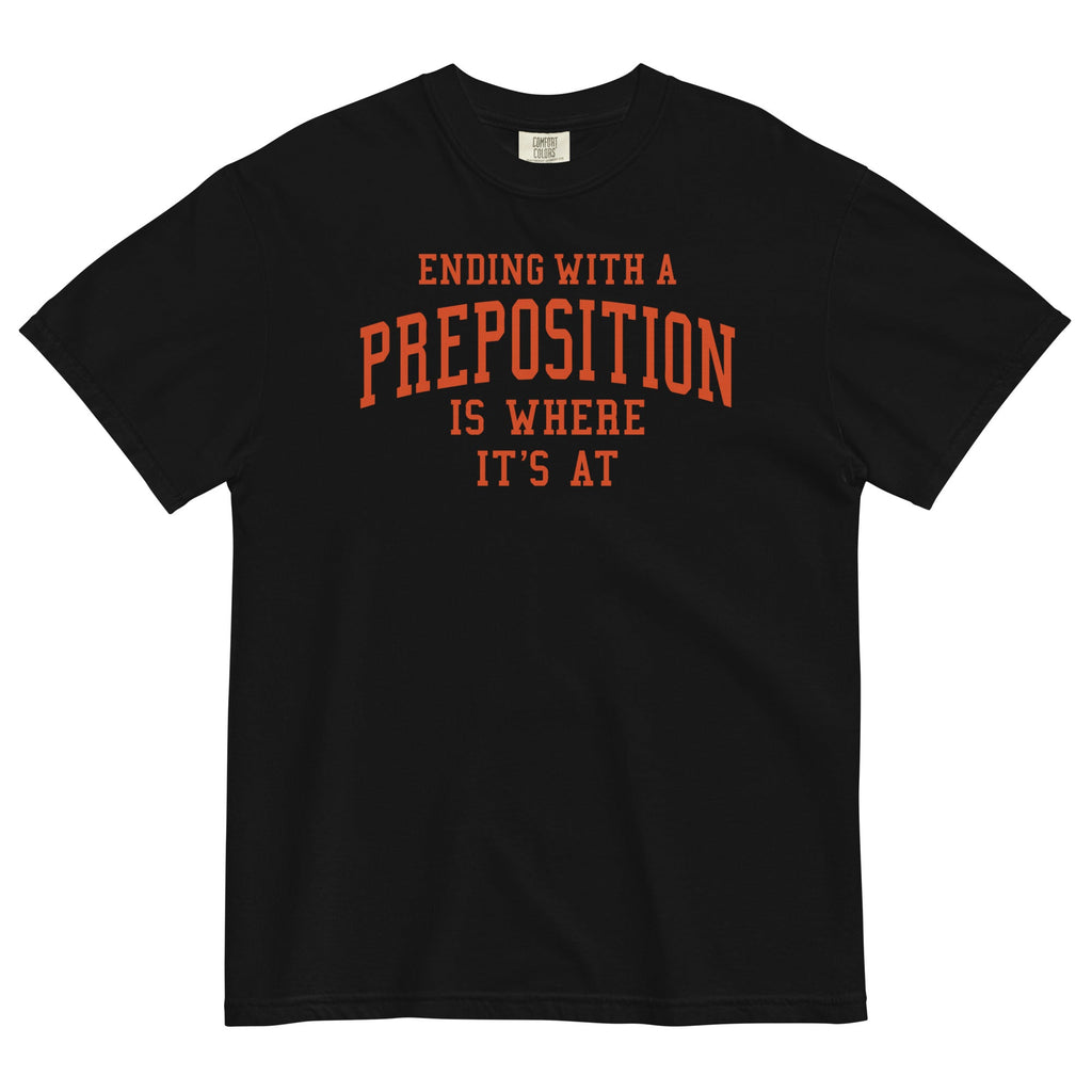 Ending With A Preposition Is Where It's At Men's Relaxed product image 2