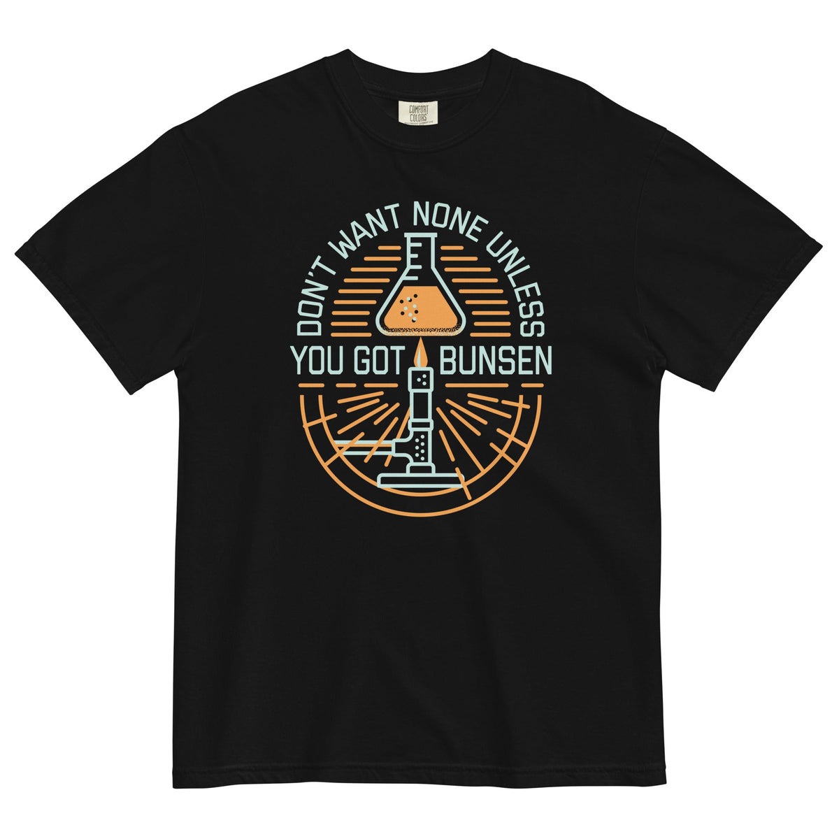 Don't Want None Unless You Got Bunsen Men's Relaxed Fit Tee product image 2