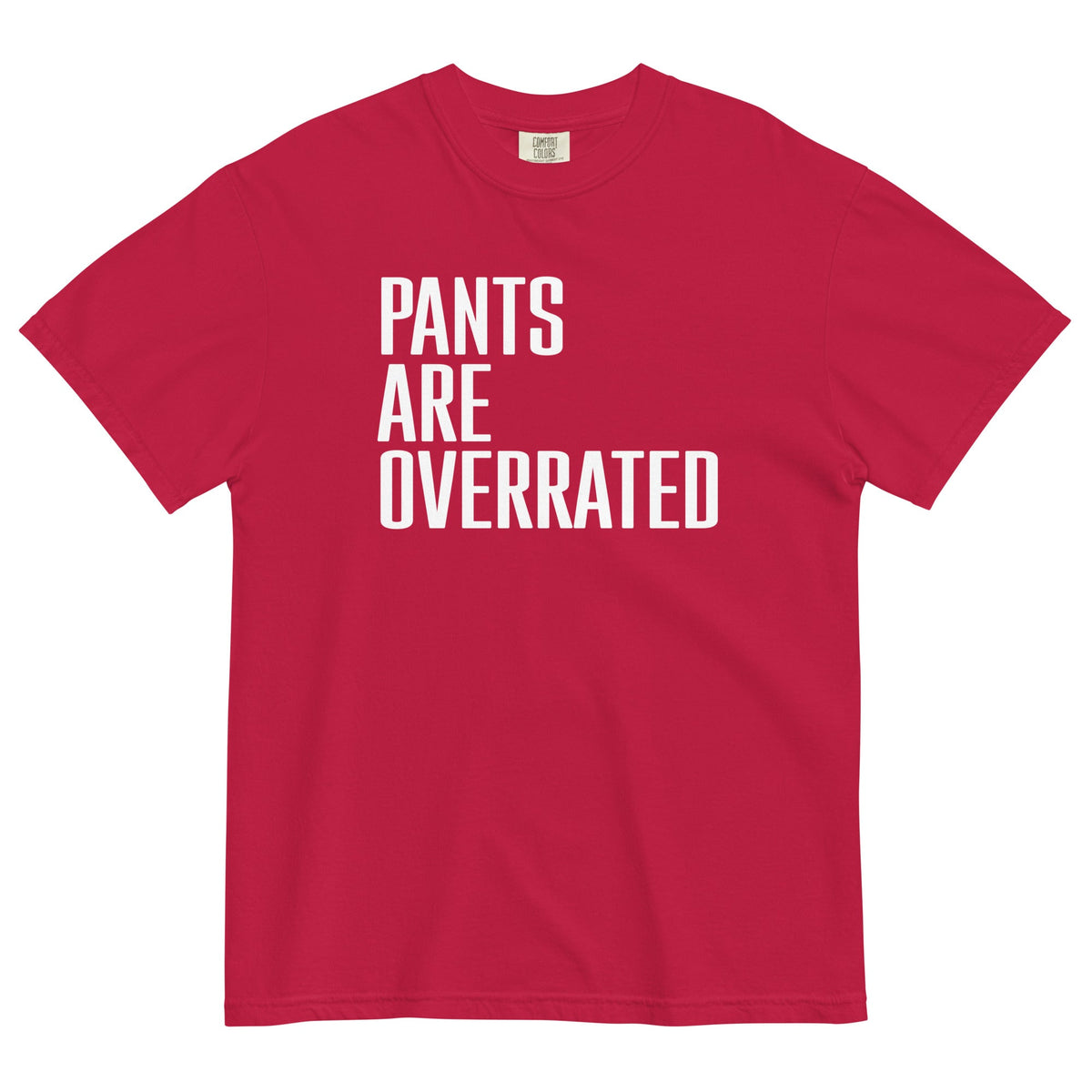 Pants Are Overrated Men's Relaxed Fit Tee product image 3