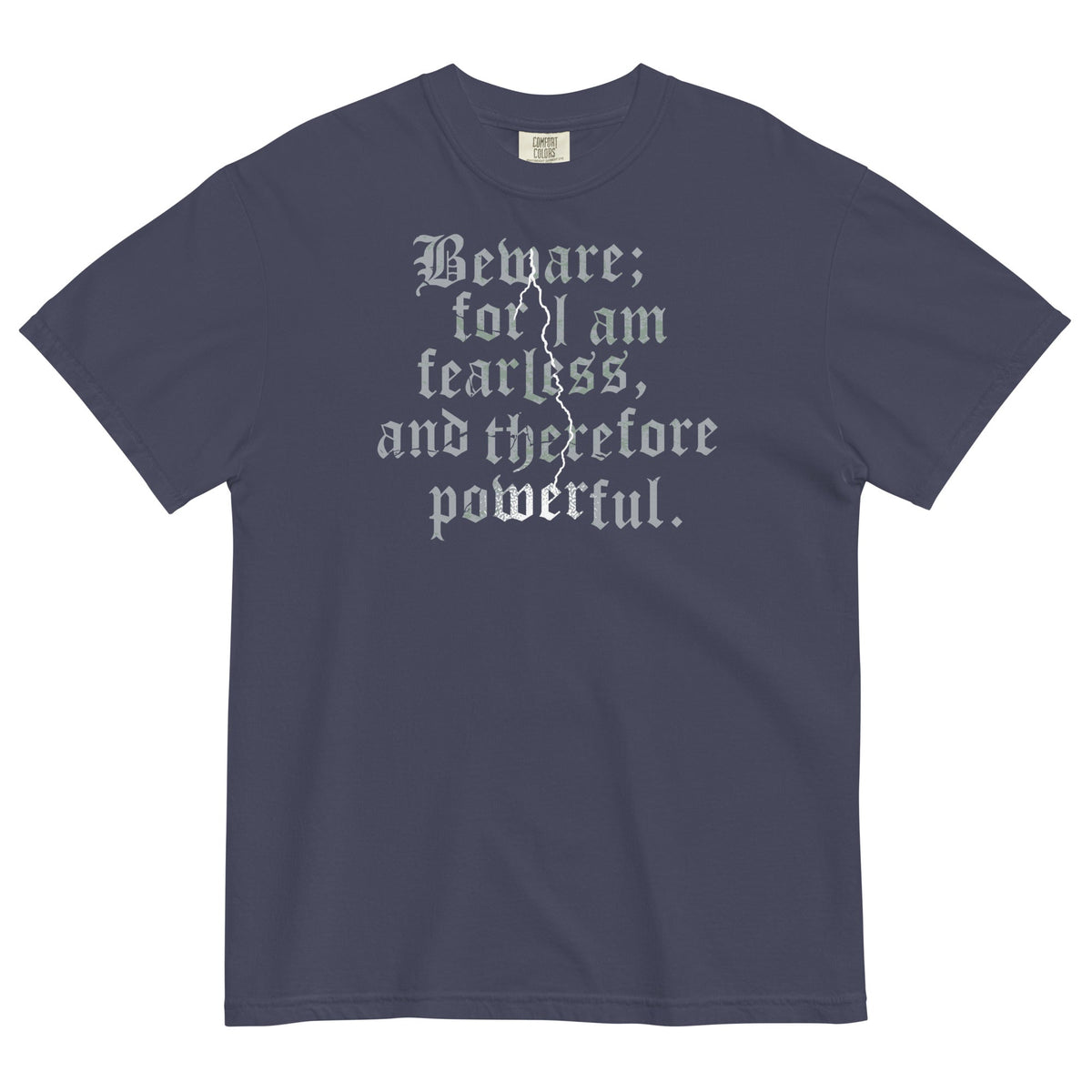 Beware; For I Am Fearless, And Therefore Powerful Men's product image 2