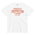Ending With A Preposition Is Where It's At Men's Relaxed product image 1