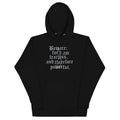Beware; For I Am Fearless, And Therefore Powerful Unisex product image 1