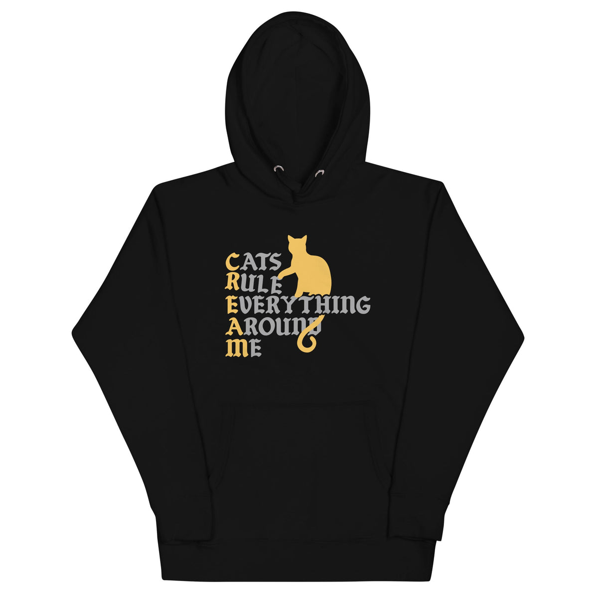 Cats Rule Everything Around Me Unisex Hoodie product image 1
