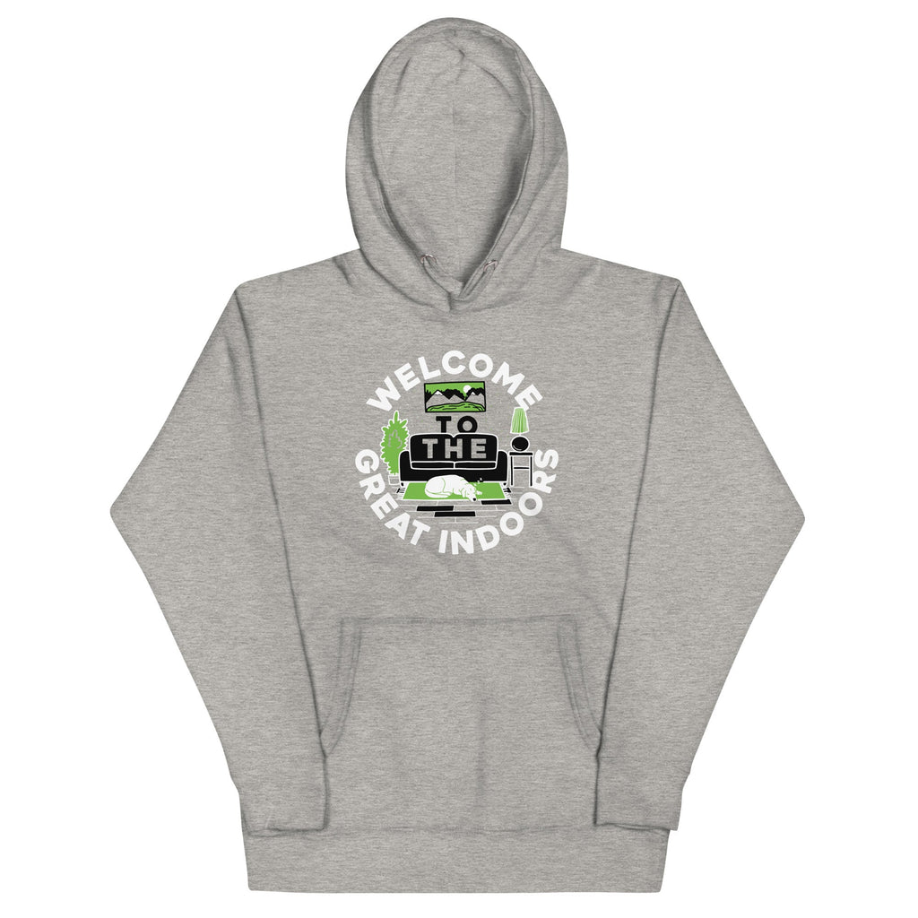 Welcome To The Great Indoors Unisex Hoodie product image 1
