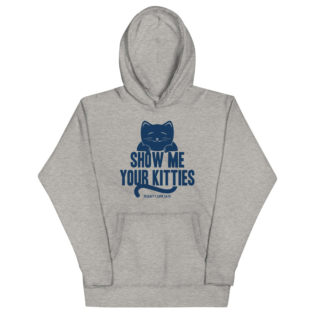 Show Me Your Kitties Unisex Hoodie product image 1