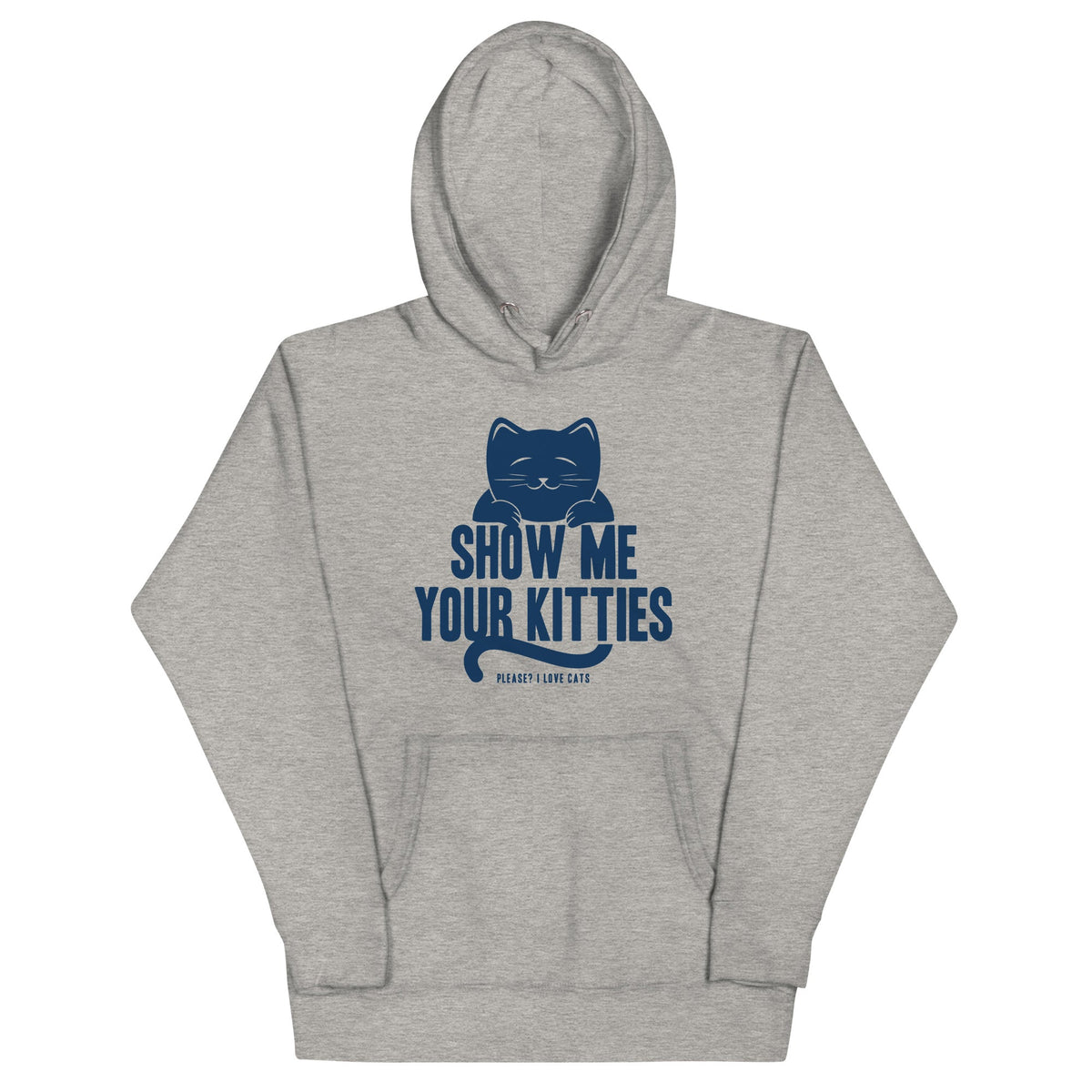 Show Me Your Kitties Unisex Hoodie product image 1