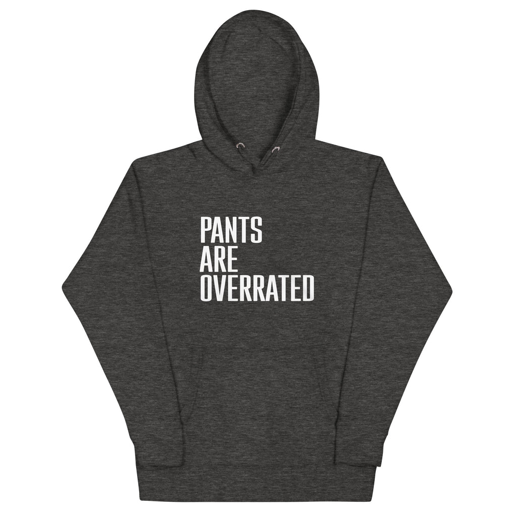 Pants Are Overrated Unisex Hoodie product image 3